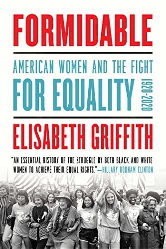 Formidable : American women and the fight for equality 1920-2020