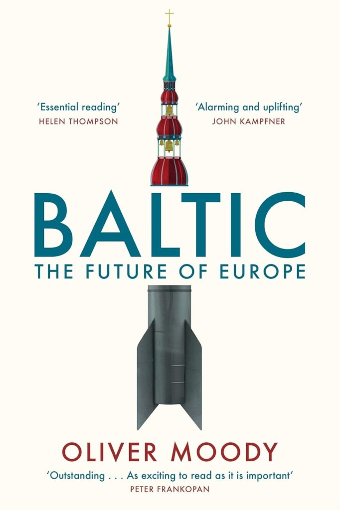 Cover art for "Baltic : the future of Europe" by Oliver Moody