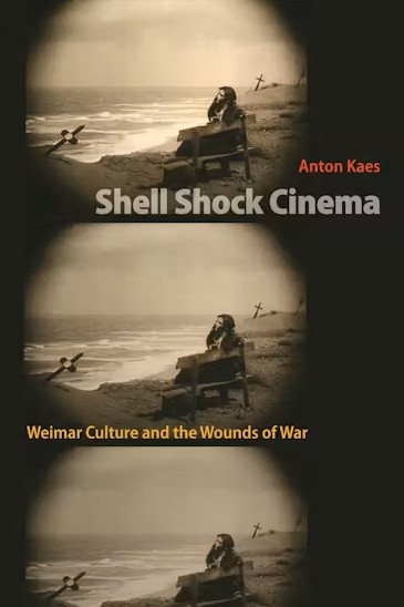 Cover art for "Shell Shock Cinema" by Anton Kaes