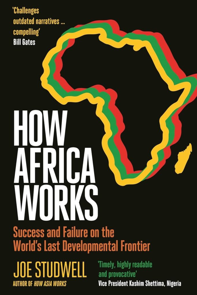 Cover art for "How Africa works" by Joe Studwell.