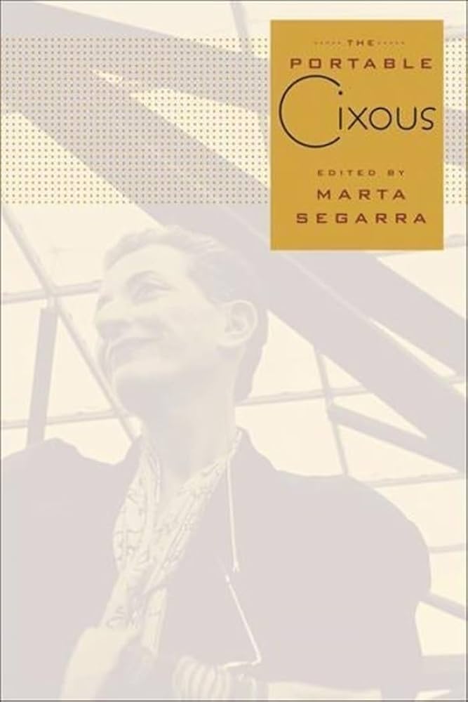 Cover art for "The portable Cixous" by Hélène Cixous